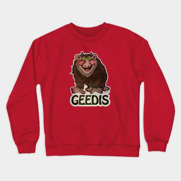 Geedis from The Land of TA Crewneck Sweatshirt by MondoDellamorto